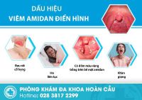 Nhận biết dấu hiệu viêm amidan qua các triệu chứng điển hình