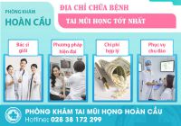 Giới thiệu phòng khám tai mũi họng ngoài giờ uy tín tại TP.HCM