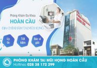 Địa chỉ khám tai mũi họng uy tín chất lượng tại TPHCM