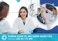 Phòng khám chuyên khoa tai mũi họng tại TPHCM