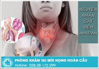 Điểm qua những nguyên nhân gây viêm amidan điển hình