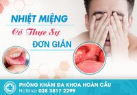 Bệnh nhiệt miệng có thực sự đơn giản?