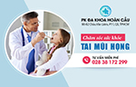 Bệnh viện tai mũi họng khám chất lượng cao TPHCM