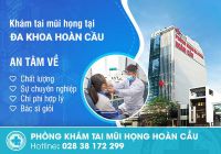 Nên khám tai mũi họng ở sài gòn tại địa chỉ nào?